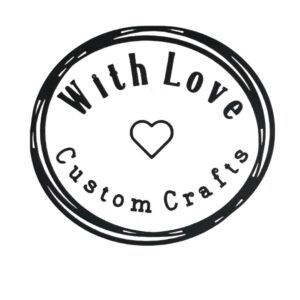 With Love Custom Crafts Logo